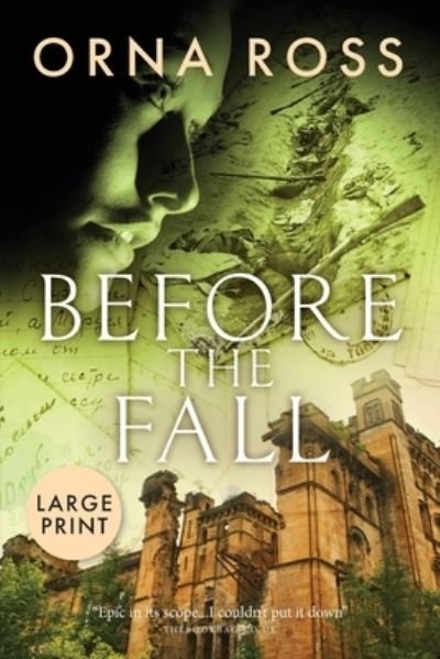 Cover for Orna Ross · Before The Fall: Centenary Edition - Irish Trilogy (Paperback Book) [Large type / large print edition] (2020)