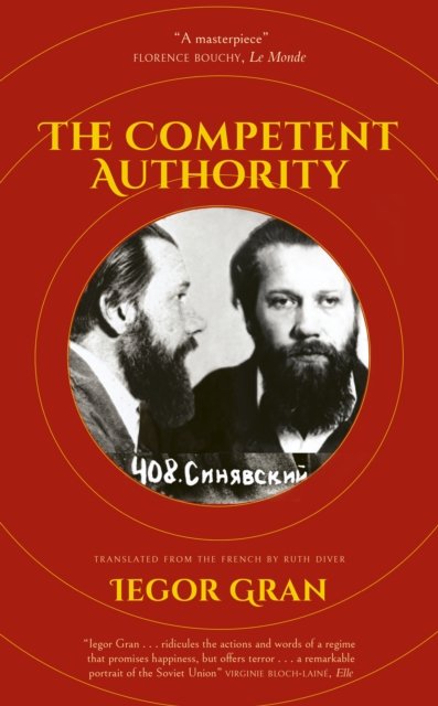 Cover for Iegor Gran · The Competent Authority (Hardcover Book) (2023)