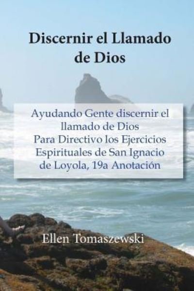 Discernir el Llamado de Dios - Cesar and Gladys Collantes - Bøker - Etcetera Press LLC - 9781936824557 - 6. oktober 2016