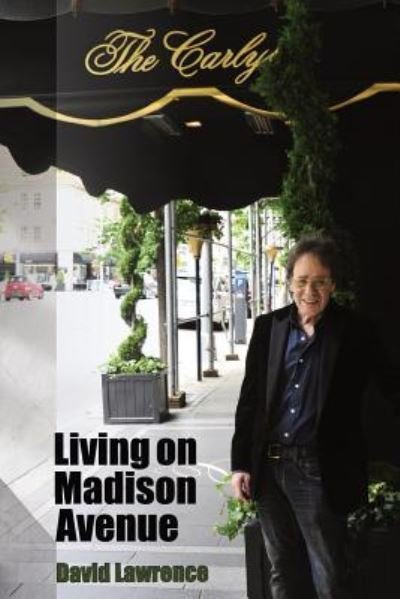 Cover for David Lawrence · Living on Madison Avenue (Paperback Book) (2018)