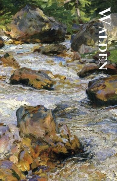 Walden - Henry David Thoreau - Livres - Riverrun Select - 9781944393557 - 18 juillet 2017