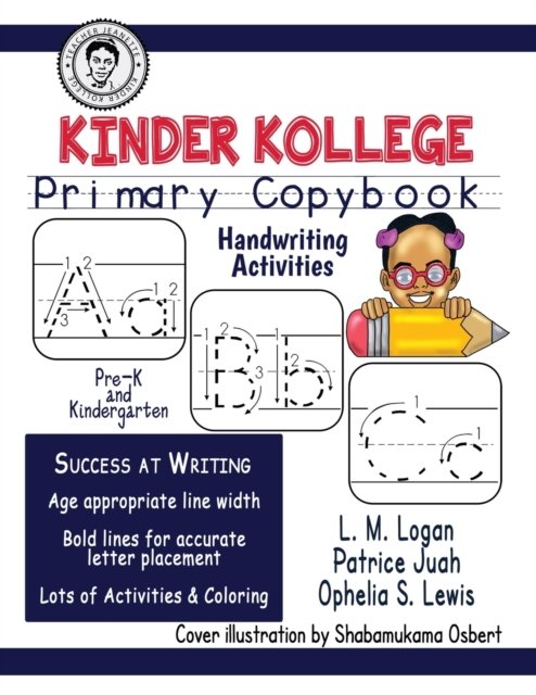 Cover for Ophelia S Lewis · Kinder Kollege Primary Copybook (Paperback Book) (2020)