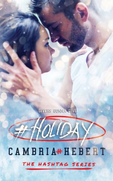 Cover for Cambria Hebert · #Holiday (Paperback Book) (2015)