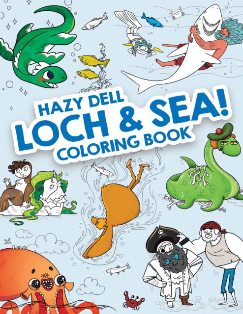 Cover for Hazy Dell Loch &amp; Sea! (Paperback Book) (2025)