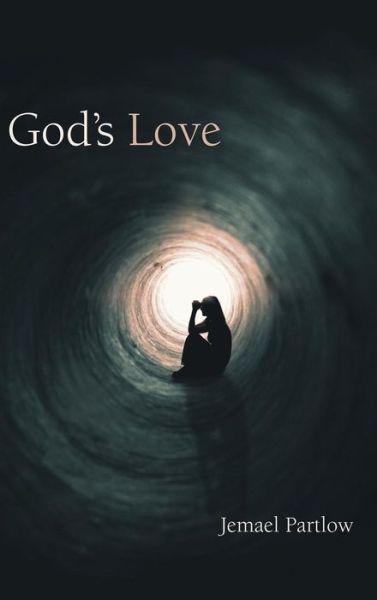 Cover for Jemael Partlow · God's Love (Hardcover Book) (2019)