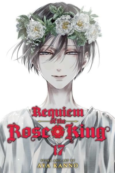 Cover for Aya Kanno · Requiem of the Rose King, Vol. 17 - Requiem of the Rose King (Pocketbok) (2023)