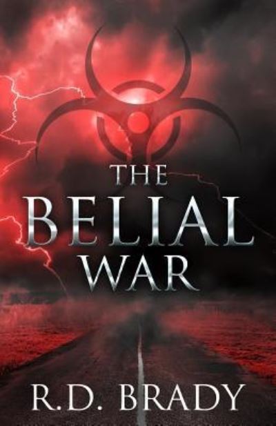 Cover for R D Brady · The Belial War (Paperback Book) (2017)