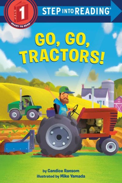 Cover for Candice Ransom · Go, Go, Tractors! - Step into Reading (Hardcover Book) (2021)