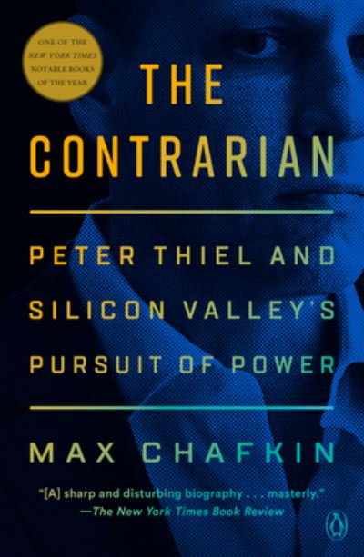 Cover for Max Chafkin · The Contrarian (Paperback Book) (2023)