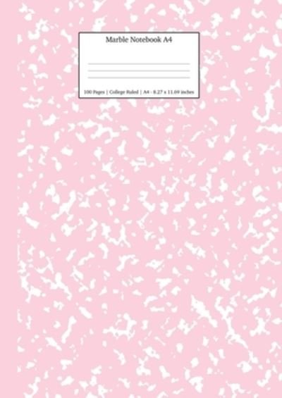Cover for Young Dreamers Press · Marble Notebook A4: Pastel Pink College Ruled Journal - Pastel Stationery Notebooks a4 (Paperback Book) (2019)