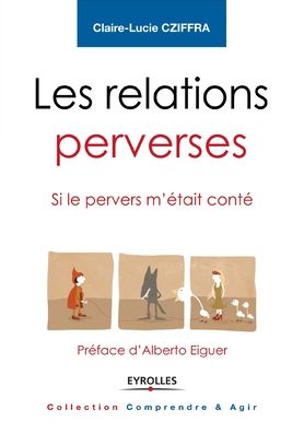 Cover for Claire-Lucie Cziffra · Les relations perverses (Paperback Book) (2012)