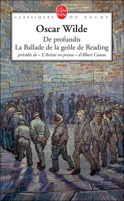 La Ballade De La Geole De Reading (Ldp Classiques) (French Edition) - O. Wilde - Books - Livre de Poche - 9782253160557 - February 1, 2000