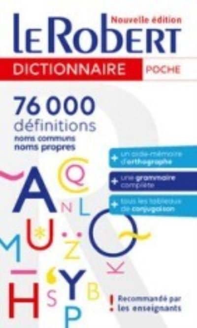 Le Robert de Poche: 2024 - Dictionnaires langue francaise -  - Books - Le Robert - 9782321016557 - June 3, 2021