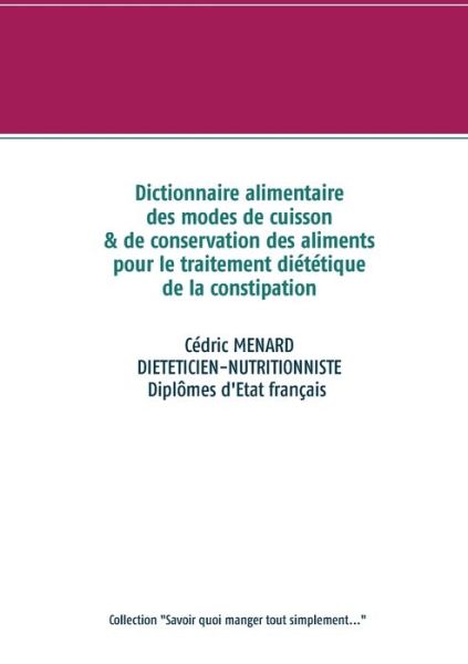 Cover for Menard · Dictionnaire des modes de cuisso (Book) (2020)