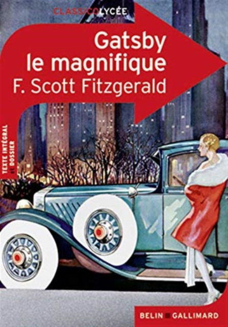 F Scott Fitzgerald · Gatsby le Magnifique (Paperback Book) (2013)