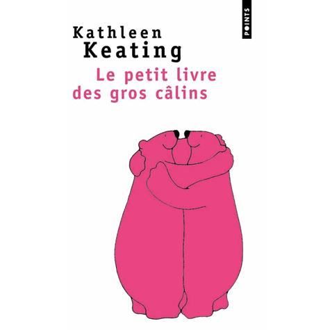 Cover for Kathleen Keating · Petit Livre Des Gros Clins (Paperback Book) (2007)