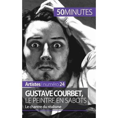 Cover for Eliane Reynold De Seresin · Gustave Courbet, le peintre en sabots (Pocketbok) (2014)