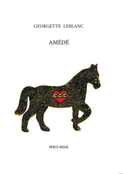 Cover for Georgette LeBlanc · AmÃ¯Â¿Â½dÃ¯Â¿Â½ (Paperback Book) (2010)