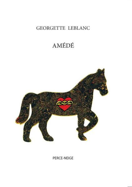 Cover for Georgette LeBlanc · AmÃ¯Â¿Â½dÃ¯Â¿Â½ (Paperback Bog) (2010)