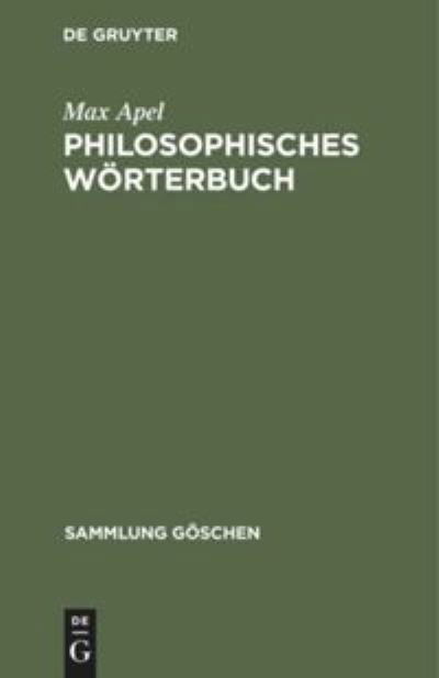 Cover for Max Apel · Philosophisches Woerterbuch (Hardcover Book) (1953)