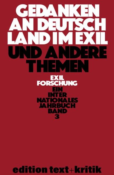 Cover for Thomas Koebner · Gedanken an Deutschland Im Exil Und Andere Themen (Paperback Book) (1986)