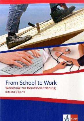 Cover for Carl Taylor · From School to Work,Klassen 8-10 (Book)