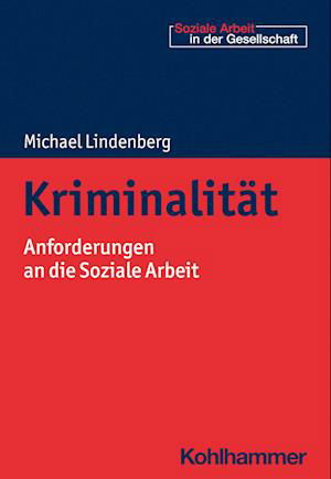 Cover for Michael Lindenberg · Kriminalität (Book) (2023)