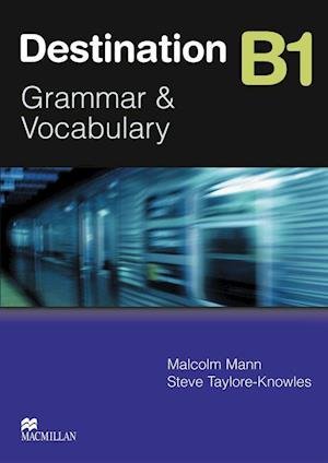 Cover for Malcolm Mann · Destination B1. Student's Book (Pocketbok) (2008)
