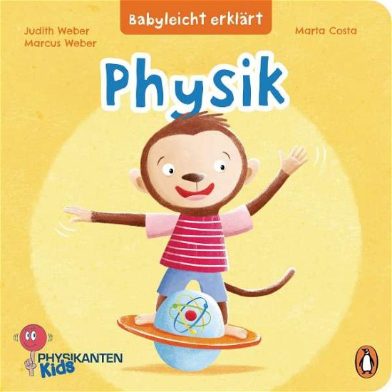 Cover for Marcus Weber · Babyleicht erklärt: Physik (Hardcover Book) (2021)