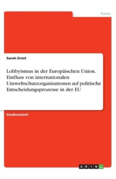 Cover for Ernst · Lobbyismus in der Europäischen Un (N/A)