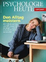 Cover for Julius Beltz GmbH · Psychologie Heute Compact 55: Den Alltag meistern (Pocketbok) (2018)