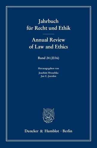 Cover for Jan C Joerden · Jahrbuch Fur Recht Und Ethik / Annual Review of Law and Ethics : Bd. 24 . Themenschwerpunkt (Pocketbok) (2016)
