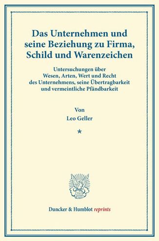 Cover for Geller · Das Unternehmen und seine Bezieh (Book) (2013)