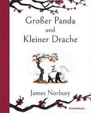 Cover for James Norbury · Großer Panda und Kleiner Drache (Gebundenes Buch) (2022)