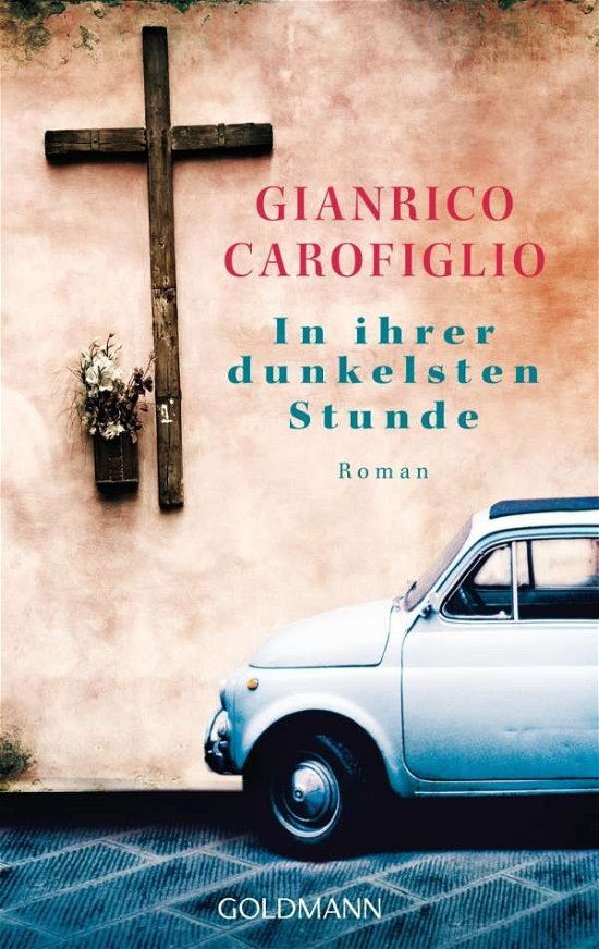 Cover for Gianrico Carofiglio · Goldmann 47355 Carofiglio.In ihrer dunk (Buch)