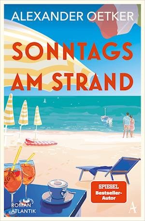 Cover for Alexander Oetker · Sonntags am Strand (Book) (2024)