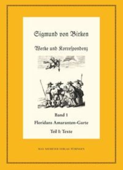 Cover for Sigmund von Birken · Floridans Amaranten-Garte (Book) (2009)