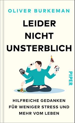 Cover for Oliver Burkeman · Leider nicht unsterblich (Book) (2025)