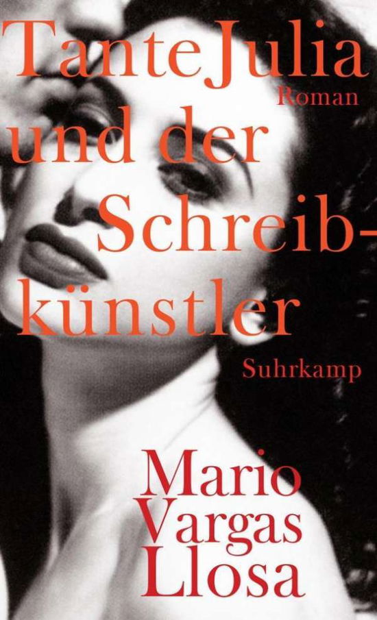 Vargas Llosa:Tante Julia u.d.Schreibk. - Mario Vargas Llosa - Kirjat -  - 9783518422557 - 