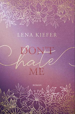 Cover for Lena Kiefer · Don’t HATE Me (Book) (2025)