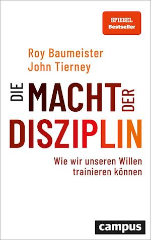 Cover for Roy Baumeister · Die Macht der Disziplin (Paperback Book) (2022)