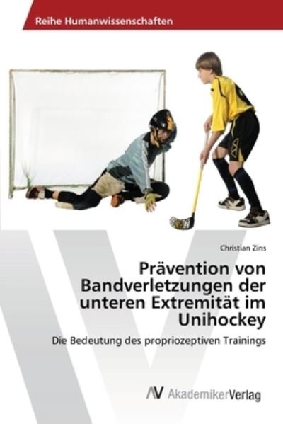Cover for Zins · Prävention von Bandverletzungen de (Bok) (2013)