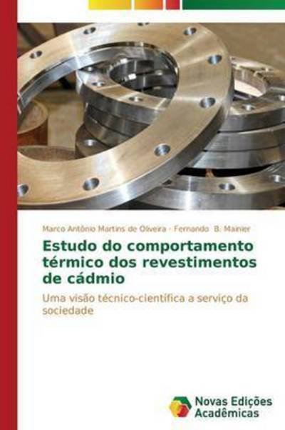Cover for B Mainier Fernando · Estudo Do Comportamento Termico Dos Revestimentos De Cadmio (Paperback Book) (2015)