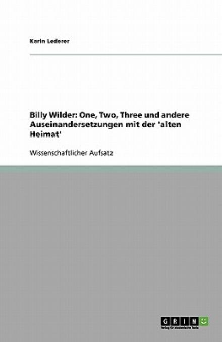 Cover for Lederer · Billy Wilder: One, Two, Three u (Book) [German edition] (2008)