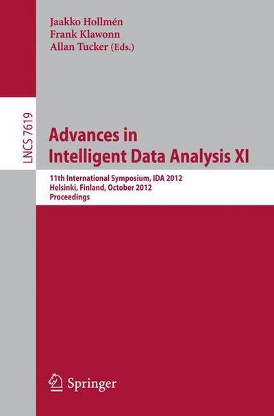 Cover for Jaakko Hollmen · Advances in Intelligent Data Analysis Xi: 11th International Symposium, Ida 2012, Helsinki, Finland, October 25-27 2012 : Proceedings - Lecture Notes in Computer Science (Pocketbok) (2012)