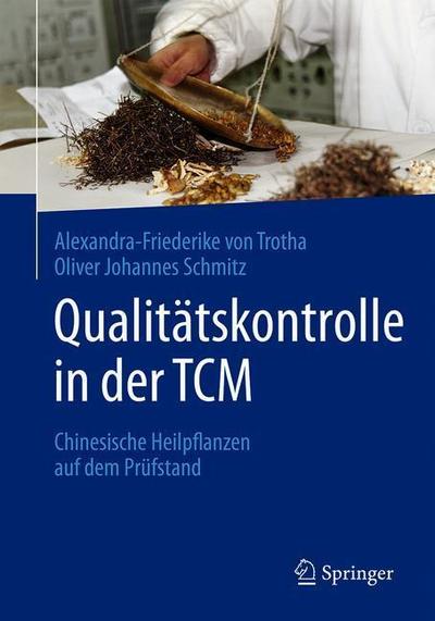 Cover for Alexandra-Friederike von Trotha · Qualitaetskontrolle in der TCM (Book) (2020)