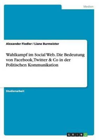 Cover for Fiedler · Wahlkampf im Social Web. Die Be (Bog) (2015)