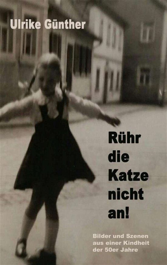 Cover for Günther · Rühr die Katze nicht an! (Book)