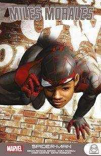 Cover for Bendis · Miles Morales: Spider-Man (Buch)