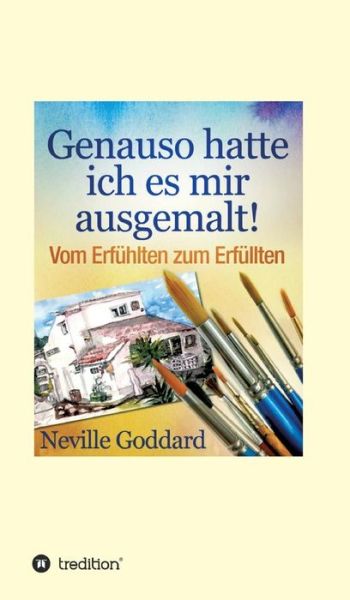 Cover for Goddard · Genauso hatte ich es mir ausgem (Book) (2017)